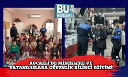 Kocaeli’de Miniklere ve Vatandaşlara Güvenlik Bilinci Eğitimi