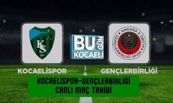 KOCAELİSPOR-GENÇLERBİRLİĞİ CANLI MAÇ TAKİBİ