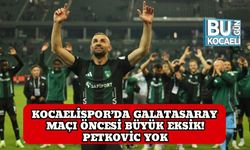 Kocaelispor’da Galatasaray Maçı Öncesi Büyük Eksik! Petkovic Yok