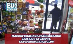 Market Çıkışında Talihsiz Kaza! Cam Kapıya Çarptı, Kapı Paramparça Oldu
