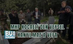 MHP Kocaeli’den Veysel Kanyılmaz’a Vefa