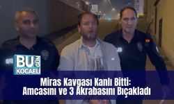 Miras Kavgası Kanlı Bitti: Amcasını ve 3 Akrabasını Bıçakladı