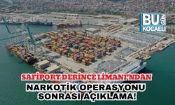 Safiport Derince Limanı’ndan Narkotik Operasyonu Sonrası Açıklama!