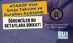 ATAAÖF Ara (Vize) Sınav Tarihi Yaklaştı! Giriş Belgesi Yayınlandı Mı, Sınav Süresi Ne Kadar, Bulundurulması Zorunlu Belg