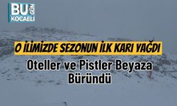 O İlimizde Sezonun İlk Karı Yağdı: Oteller ve Pistler Beyaza Büründü