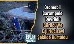 Otomobil Şarampole Devrildi: Sürücü Ve Eşi Mucizevi Şekilde Kurtuldu