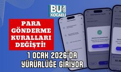Para Gönderme Kuralları Değişti! 1 Ocak 2026’da Yürürlüğe Giriyor