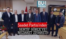 Saadet Partisi’nden Sertif Gökçe’ye Nezaket Ziyareti