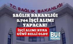 Sağlık Bakanlığı 2.764 İşçi Alımı Yapacak! İşçi Alımı Kura Günü Belli Oldu