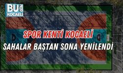 Spor Kenti Kocaeli: Sahalar Baştan Sona Yenilendi