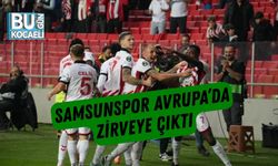 Samsunspor Avrupa’da Zirveye Çıktı
