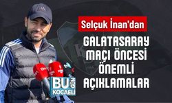 Selçuk İnan'dan Galatasaray Maçı Öncesi Önemli Açıklamalar