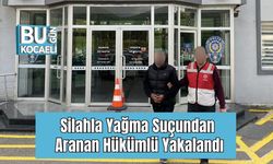 Silahla Yağma Suçundan Aranan Hükümlü Yakalandı