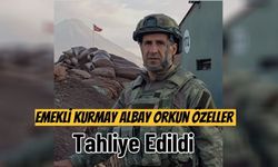 Emekli Kurmay Albay Orkun Özeller Tahliye Edildi