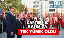 Kartepe 10 Kasım’da Tek Yürek Oldu