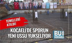 Temelleri Atıldı! Kocaeli’de Sporun Yeni Üssü Yükseliyor