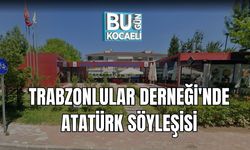 Trabzonlular Derneği'nde Atatürk Söyleşisi