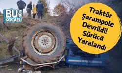 Traktör Şarampole Devrildi! Sürücü Yaralandı