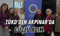 TÜKD'den Akpınar'da Güçlü Adım