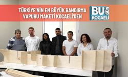 Türkiye’nin En Büyük Bandırma Vapuru Maketi Kocaeli'den