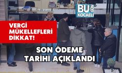 Vergi Mükellefleri Dikkat! Son Ödeme Tarihi Açıklandı