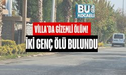Villa'da Gizemli Ölüm! İki Genç Ölü Bulundu
