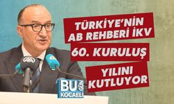 Türkiye’nin AB Rehberi İKV 60. Kuruluş Yılını Kutluyor