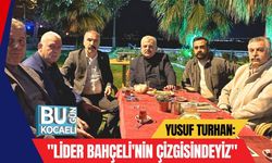 Yusuf Turhan: "Lider Bahçeli'nin Çizgisindeyiz"