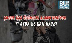Çocuk İşçi Ölümleri Alarm Veriyor: 11 Ayda 85 Can Kaybı