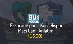 Erzurumspor – Kocaelispor Maçı Canlı Anlatım (15:00)