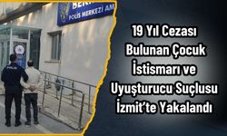 19 Yıl Cezası Bulunan Çocuk İstismarı ve Uyuşturucu Suçlusu İzmit’te Yakalandı