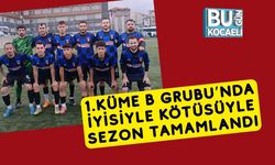 1.Küme B Grubu’nda İyisiyle Kötüsüyle Sezon Tamamlandı