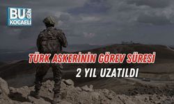 Türk Askerinin Görev Süresi 2 Yıl Uzatıldı