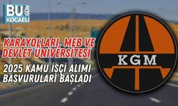 Karayolları, MEB ve Devlet Üniversitesi 2025 Kamu İşçi Alımı Başvuruları Başladı