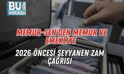 Memur-Sen’den Memur ve Emekliye 2026 Öncesi Seyyanen Zam Çağrısı