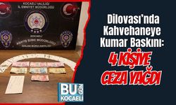 Dilovası’nda Kahvehaneye Kumar Baskını: 4 Kişiye Ceza Yağdı