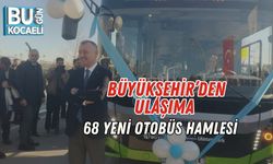 Büyükşehir’den Ulaşıma 68 Yeni Otobüs Hamlesi