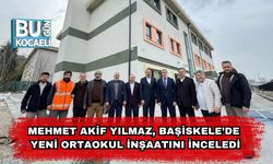Mehmet Akif Yılmaz, Başiskele’de Yeni Ortaokul İnşaatını İnceledi