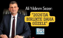 Ali Yıldırım Sezer: “2026’da Birlikte Daha Güzele”