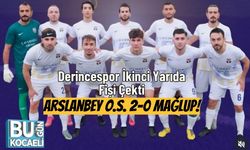 Derincespor İkinci Yarıda Fiși Çekti: Arslanbey O.S. 2-0 Mağlup!