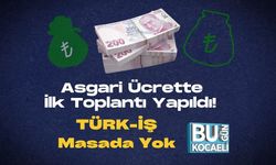 Asgari Ücrette İlk Toplantı Yapıldı! TÜRK-İŞ Masada Yok