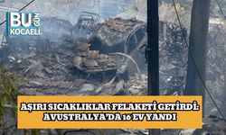 Aşırı Sıcaklıklar Felaketi Getirdi: Avustralya’da 16 Ev Yandı