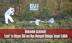 Bakanlık Açıkladı! İzmit’te Düşen İHA’nın Rus Menşeli Olduğu Tespit Edildi