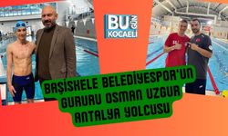 Başiskele Belediyespor’un Gururu Osman Uzgur Antalya Yolcusu