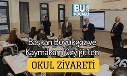 Başkan Büyükgöz ve Kaymakam Özyiğit’ten Okul Ziyareti