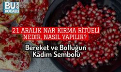 21 Aralık Nar Kırma Ritüeli Nedir, Nasıl Yapılır? Bereket ve Bolluğun Kadim Sembolü
