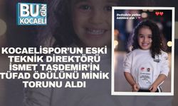 Kocaelispor'un Eski Teknik Direktörü İsmet Taşdemir'in Tüfad Ödülünü Torunu Aldı