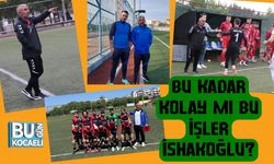 Bu Kadar Kolay Mı Bu İşler İshakoğlu?