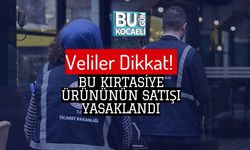 Veliler Dikkat! Bu Kırtasiye Ürününün Satışı Yasaklandı