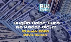 Bugün Dolar, Euro Ne Kadar Oldu? 15 Aralık 2025 Döviz Kurları